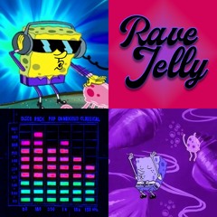 Rave Jelly