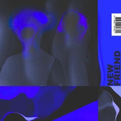 MAY BBY & Chris Hue - New Friend