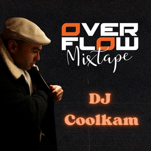 Stream DJ COOLKAM - OVERFLOW MIXTAPE by Overflow | Listen online for ...
