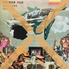Anderson .Paak - Come Down Feat T.I.