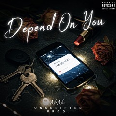 Nunii - “ Depend On You “
