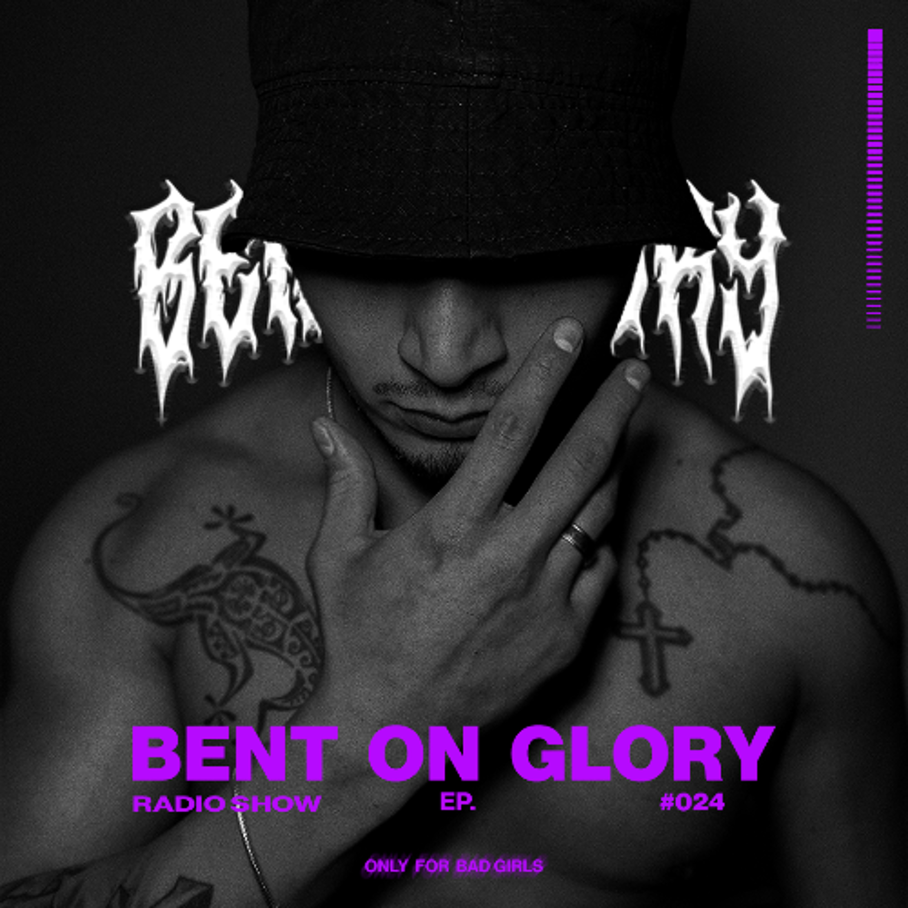 BENT ON GLORY RADIO #024 episode artwork