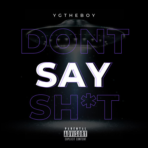 Dont Say Sh*t