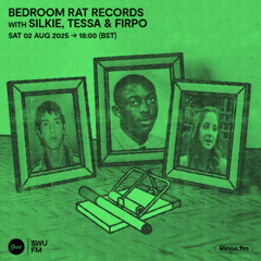 Bedroom Rat Records with Silkie, Tessa & Firpo - 02 August 2025