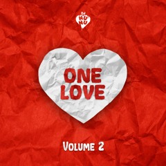 One Love Vol. 2