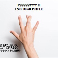 YANNIXX - NOT LIKE US X NEXT EPISODE (MASHUP VERSION)