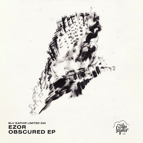[FREE DL] Ezor - Wild Dogs - Obscured EP (BLUSLTD020 - Release: 14.01.2022)
