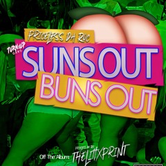 Priceless Da ROC - Suns Out, Buns Out (Produced By Priceless Da ROC)