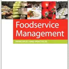 GET EBOOK 💝 Foodservice Management: Principles and Practices (12th Edition) by June