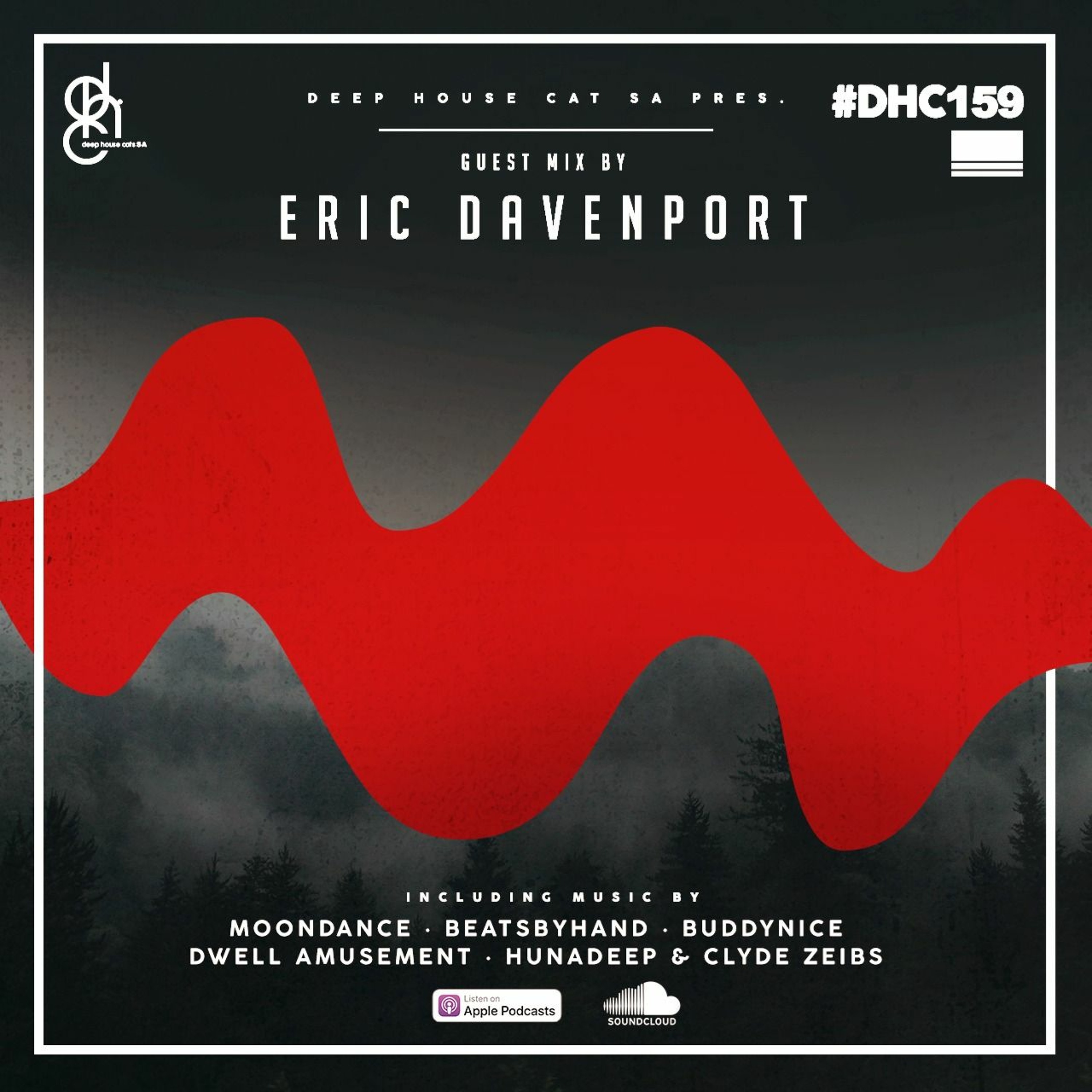 #DHC159 - Guest Mix By Eric Davenport