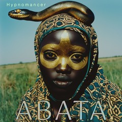 ABATA - song of wealth and abundance