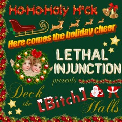 Deck the (Bitch) Halls
