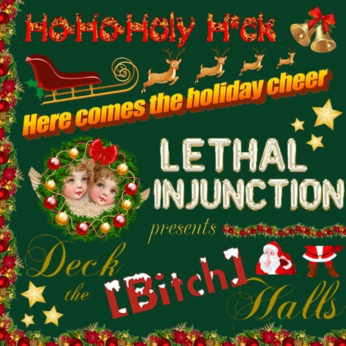 Deck the (Bitch) Halls