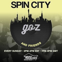 Goz - Spin City Ep. 317