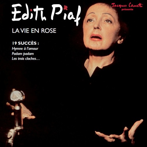 Stream Edith Piaf - La Vie En Rose by Edith Piaf | Listen online for free  on SoundCloud