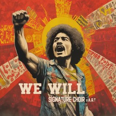 We Will