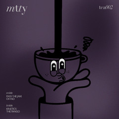 PREMIERE: Mtty - The Tango [tea]