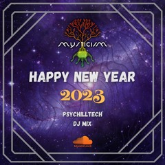 DJ Mysticism - Happy New Year 2023