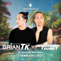 BRIAN TK B2B ANTHONY CAO Live at UNKONSCIOUS 2025 (POOL PARTY - CLASSIC SET)