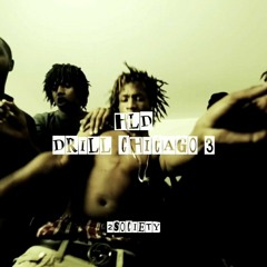 HLD - DRILL CHICAGO 3 (REMIX) Prod by Yamaica Production