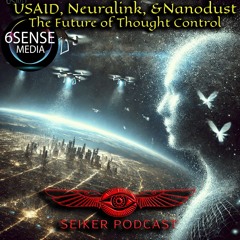 USAID, Neuralink, Nanotech & The Future Of Thought