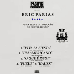 04 Eric Farias - Fuzuê