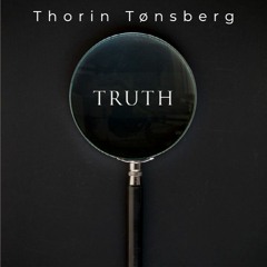 Thorin Tønsberg - Truth
