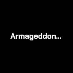 "Armageddon"
