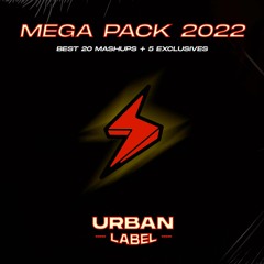 MEGA Mashup Pack! - 20 Mashups +5 Exclusives - Especial Navidad 2022 / URBAN LABEL / FREE DOWNLOAD