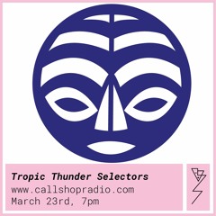 Tropical Thunder Selectors #2 - ooku. (Café Mondo)