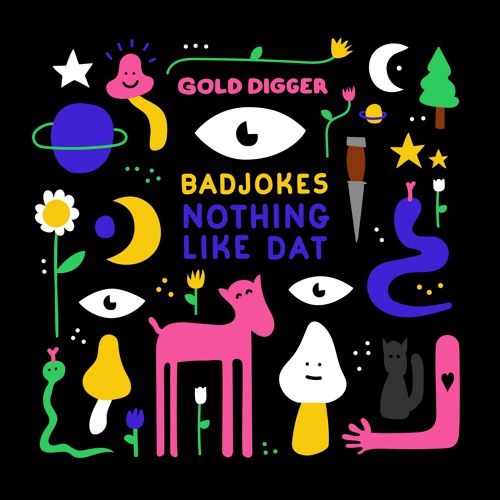 Badjokes - Nothing [Gold Digger]