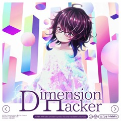 Kobaryo_Dimension Hacker