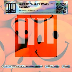 AVENSIS - Let's Rave, Let's Dance  [Sample Pack]