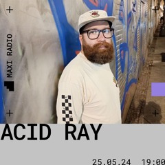 Return of the smiley w/ Acid Ray / 25-05-2024