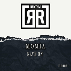 Momia - Rave On
