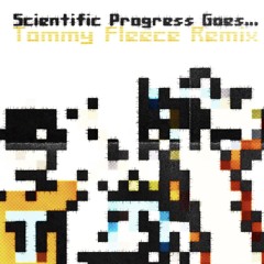 Scientific Progress Goes… (Tommy Fleece Remix)