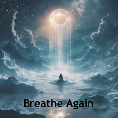 Breathe Again - REMASTERED - HD