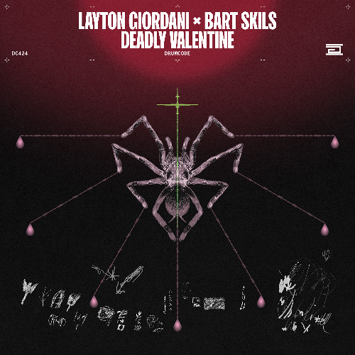 Layton Giordani x Bart Skils - Deadly Valentine - Drumcode - DC324