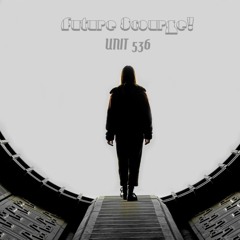 Future Scourge! - "UNIT 536"