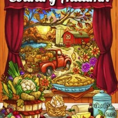 [Read] [KINDLE PDF EBOOK EPUB] Country Autumn: An Adult Coloring Book with 50 Detailed Images of Cha