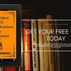 The Original Alice's Adventures in Wonderland. Download for Free [PDF]