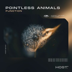 Pointless Animals - Function [HOST010]