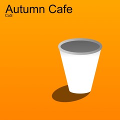 AUTUMN CAFE