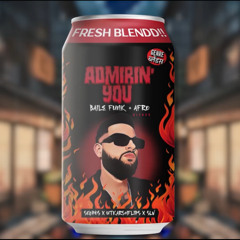 Admirin You [Baile Funk to Afro Blendd] -  Skopos, Utkarshflips, Sounds Like VDHANI (Filtered)