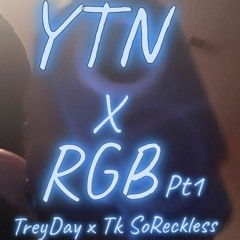 Ytn'Treyday x Rsñ Tãzz - YTNxRGB Flow pt1
