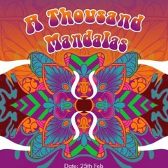 A Thousand Mandalas Mixed By Ashwynz