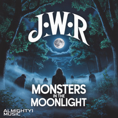 Monsters In The Moonlight