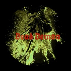 Dead Demon (Original mix)FINAL MASTERING