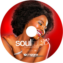 Soulful Sensations 2023 Vol.02 (01-02-2023) By JM Grana