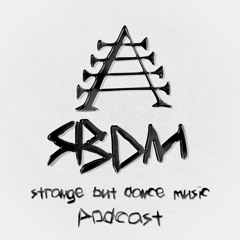 Strange But Dance Music Podcast